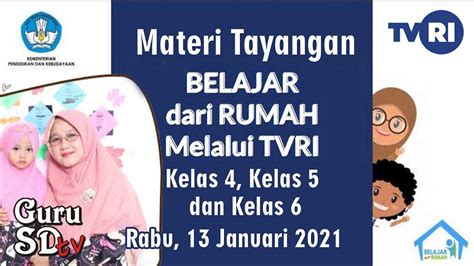 Materi Belajar Di Tvri Kelas Kelas Kelas Sd Rabu Januari