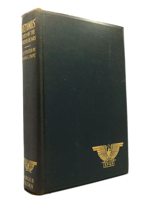 LIVES OF THE TWELVE CAESARS | Suetonius | First Edition; First Printing