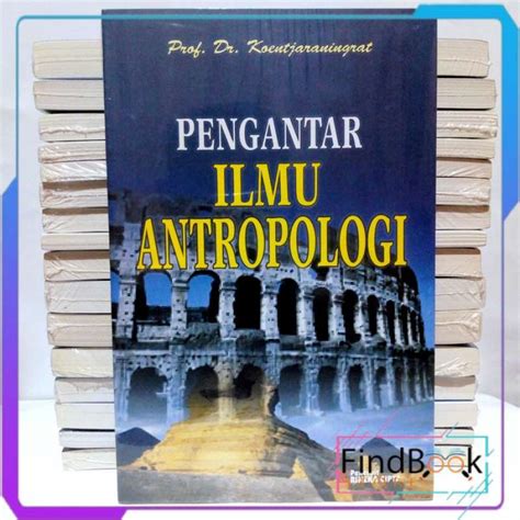 Jual Buku Pendidikan Pengantar Ilmu Antropologi Prof Dr