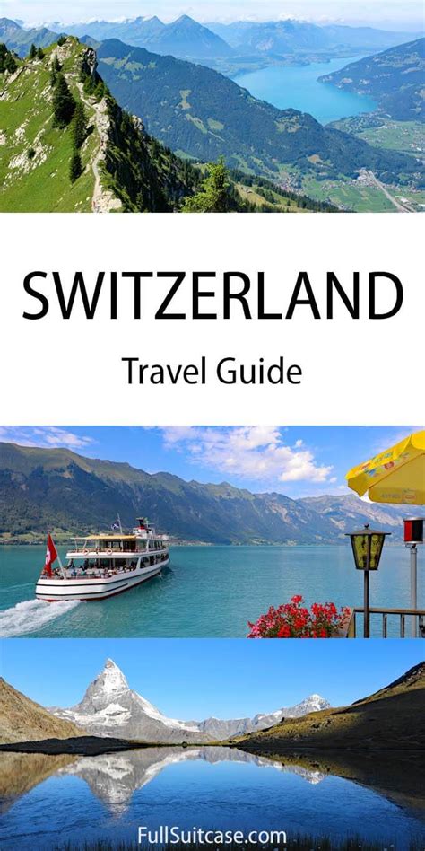 Switzerland Travel Guide Full Suitcase Travel Blog