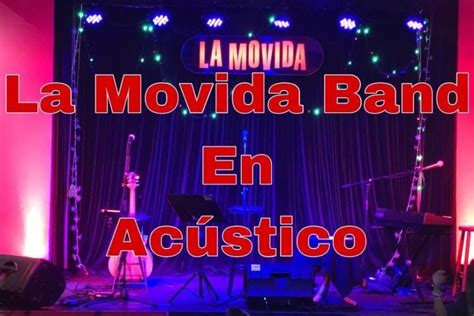 La Movida Band Formato Acustico La Movida