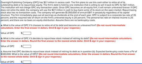 Solved Overnight Publishing Company Opc Has Million Chegg