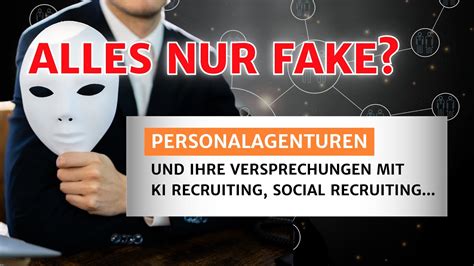 FAKE Agenturen KI Recruiting Social Recruiting YouTube