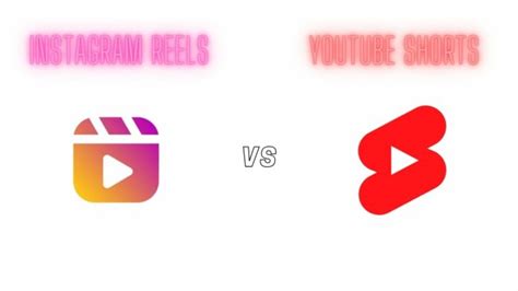 Youtube Shorts Vs Instagram Reels Which Ones The Better Platform