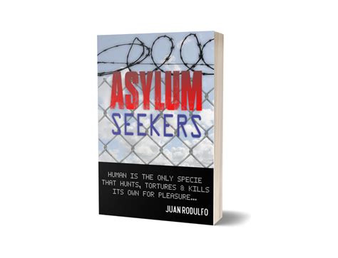 Asylum Seekers Juan Rodulfo