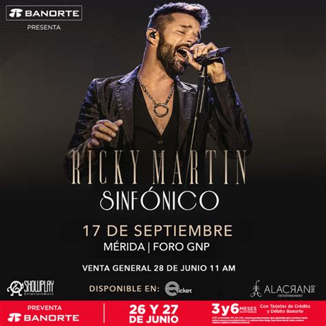 RICKY MARTIN SINFÓNICO Foro GNP Seguros MÉRIDA Información del