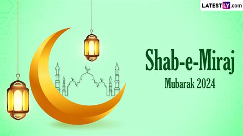 Festivals Events News Beautiful Shab E Miraj Mubarak Messages