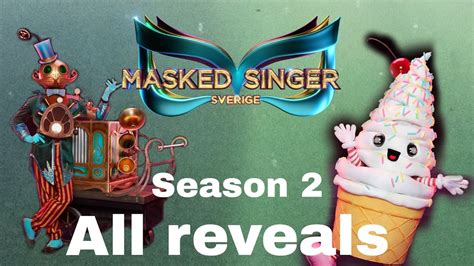 The Masked Singer Sverige Season 2 ALL REVEALS YouTube