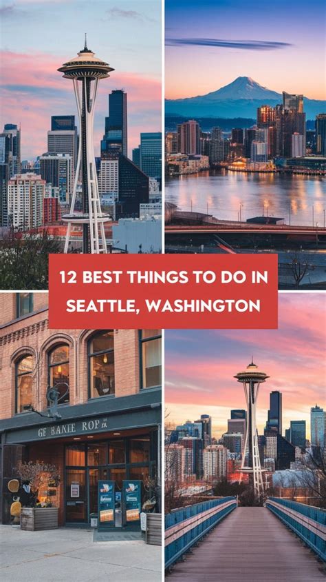 12 Unforgettable Things To Do In Seattle Right Now! in 2025 | Seattle ...