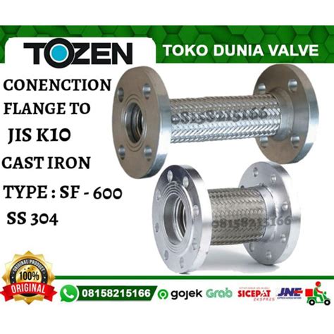 Jual TOZEN FLEXIBLE HOSE SIZE 1 300mm SF600 SS304 JIS 10K FLANGE