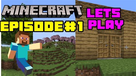 Minecraft Lets Play Episode Youtube