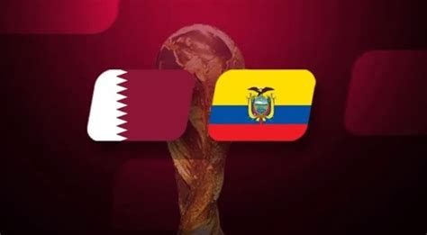 شاهد بث مباشر لمباراة قطر والإكوادور في كأس العالم 2022 تعرف على