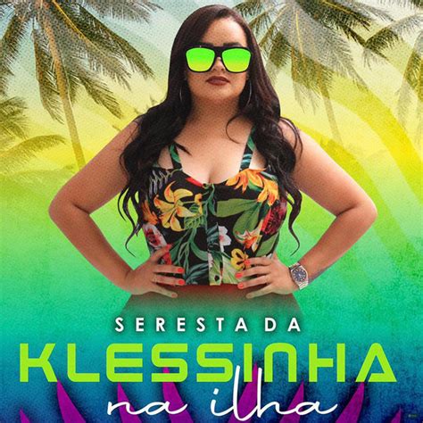 Seresta Da Klessinha Na Ilha Album De Klessinha A Baronesa Spotify