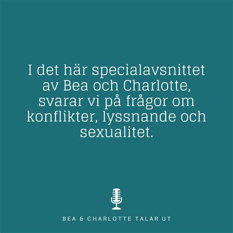 Lyssnarfrågor Bea och Charlotte poddar om kärlek sex och