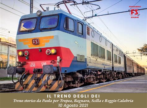 Presentato Il Treno Degli Dei Il 10 Agosto La Partenza Da Paola Con