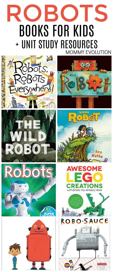 Robot Books for Kids (Unit Study) - Mommy Evolution