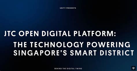 JTC’s Open Digital Platform: The technology powering Singapore’s smart ...