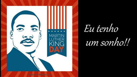 Eu Tenho Um Sonho Dublado PT Marthin Luther King Jr YouTube