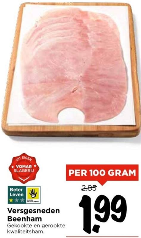 Versgesneden Beenham 100g Aanbieding Bij Vomar Voordeelmarkt