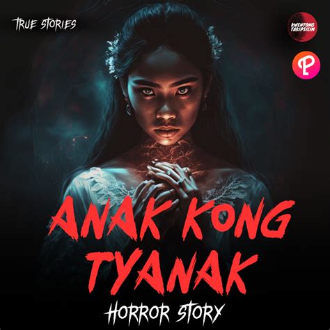 ANG ANAK KONG TIYANAK TRUE HORROR STORY TAGALOG HORROR STORIES