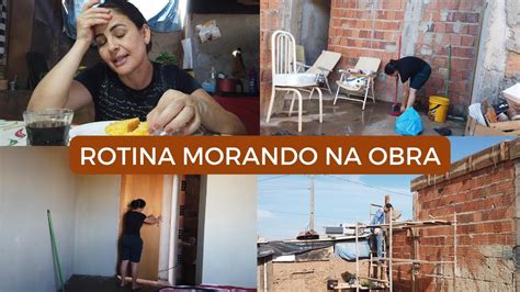 Rotina Morando Na Obra Comida Caseira Sopa Bolo Faxina E Rotina