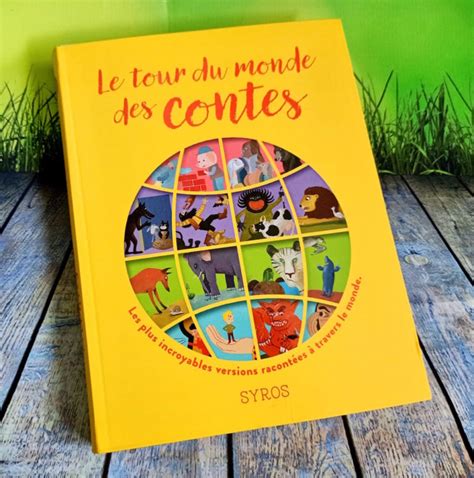 Le Tour Du Monde Des Contes Liyah Fr Livre Enfant Manga Shojo