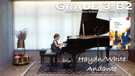 Grade 3 B2 Haydn White Andante ABRSM Piano Exam 2021 2022 Mirae