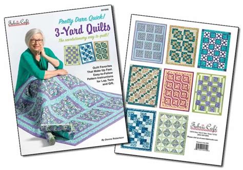 Fabric Cafe Pretty Darn Quick Yard Quilts By Donna Robert