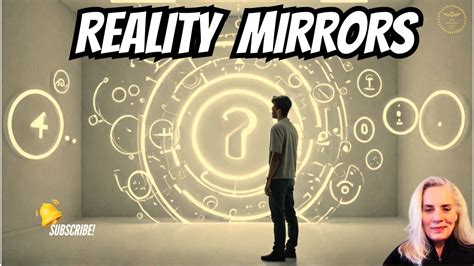 Reality Mirrors Your Mindset How To Change Your Reality Your 247