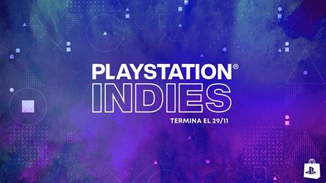 La Promoción Playstation Indies Llega A Playstation Store Playstation