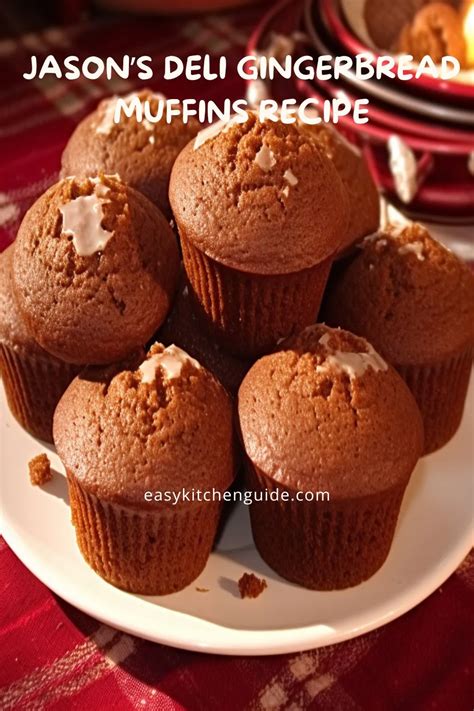 Jason S Deli Gingerbread Muffins Recipe Easy Kitchen Guide