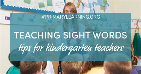 How to Teach Kindergarten Sight Words | PrimaryLearning.Org