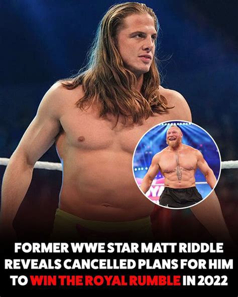 Former Wwe Star Matt Riddle Reveals Cancelled Plans For Him To Win The