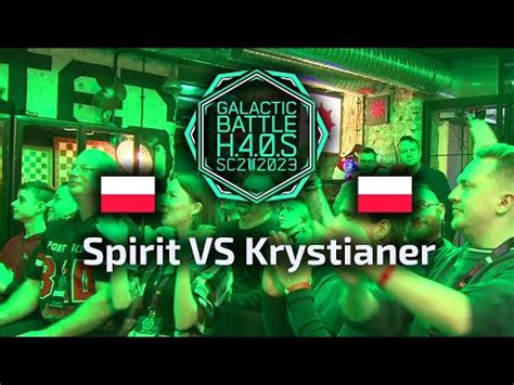 HIT Spirit VS Krystianer TvP HAOS Galactic Battle H40S Playoffs 2024