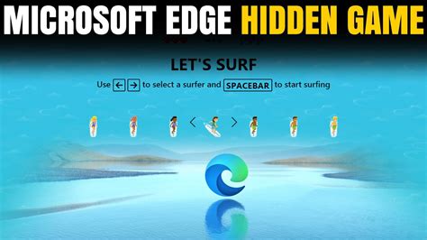 How To Play Microsoft Edge Hidden Game How To Play Edges Secret