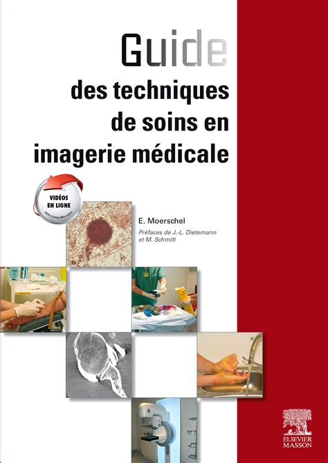 Guide Des Techniques De Soins En Imagerie M Elsevier Masson