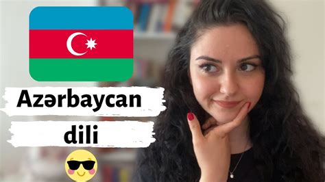 Azerbaycan Dili Yeni Dil Yeni Kültür 1 Youtube