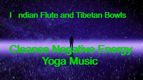 Indian Flute And Tibetan Bowls Meditation Yoga Music YouTube