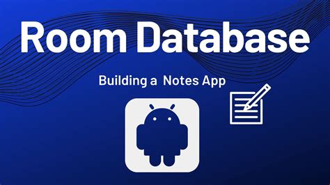 Room Database Android Example Building A Notes App