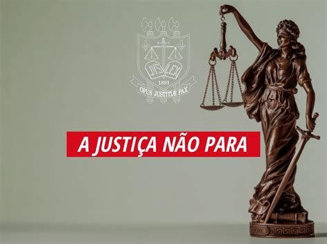 Judiciário Estadual atenderá em regime de plantão durante o recesso