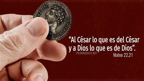 Al C Sar Lo Que Es Del C Sar Y A Dios Lo Que Es De Dios