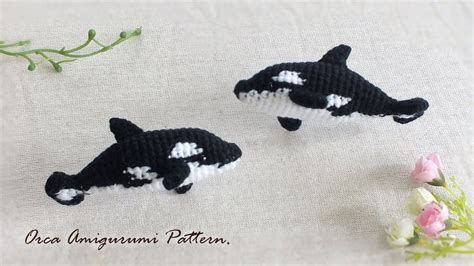 Orca Amigurumi Crochet Pattern Youtube