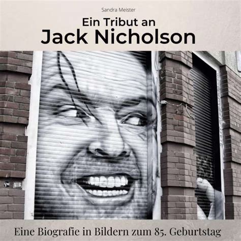 Ein Tribut An Jack Nicholson Sandra Meister Buch Jpc