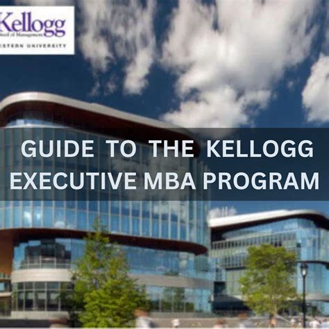 Unlock Your Leadership Potential With Kelloggs Executive Mba Program