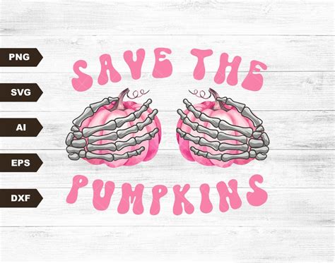 Save The Pumpkins Pink Pumpkins Breast Cancer Awareness Png Png File