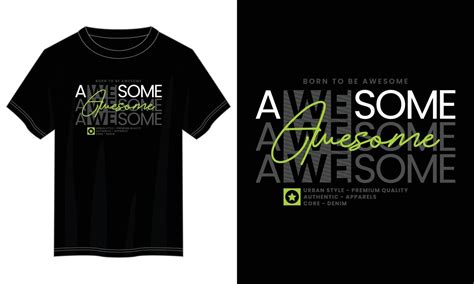 born to be awesome typography t shirt design, motivational typography t ...