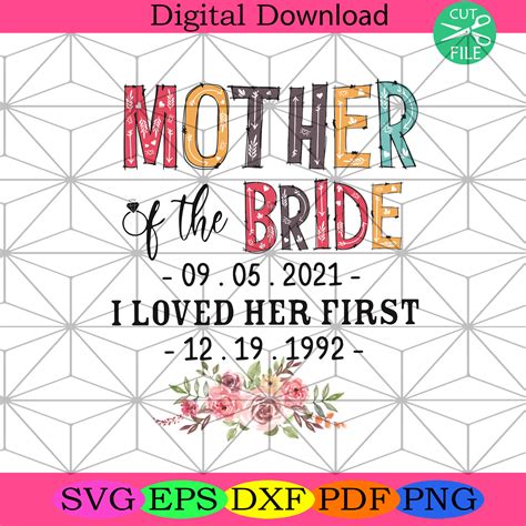 Mother Of The Bride September 5Th 2021 Svg Mother Day Svg Mom Svg