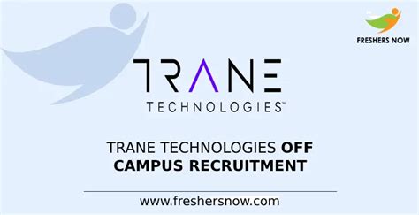 Trane Technologies Off Campus Recruitment Drive 2024 For Freshers