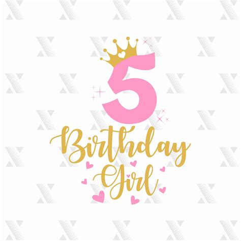 5th Birthday Girl Svg Dxf Png Included Files For Cricut Etsy