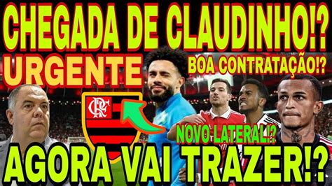 FLAMENGO CHEGADA DE CLAUDINHO NO MENGÃO FLA VAI CONTRATAR NOVO